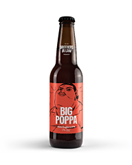Brothers In Law Big Poppa 24x33 Cl.